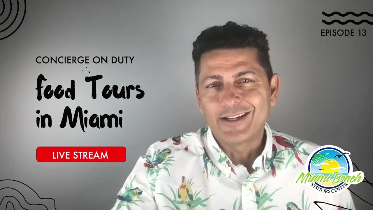 Food Tours in Miami (Concierge on Duty)