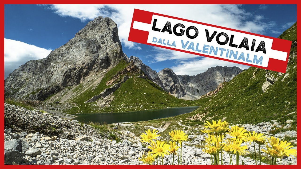 LAGO VOLAIA dalla ValentinAlm