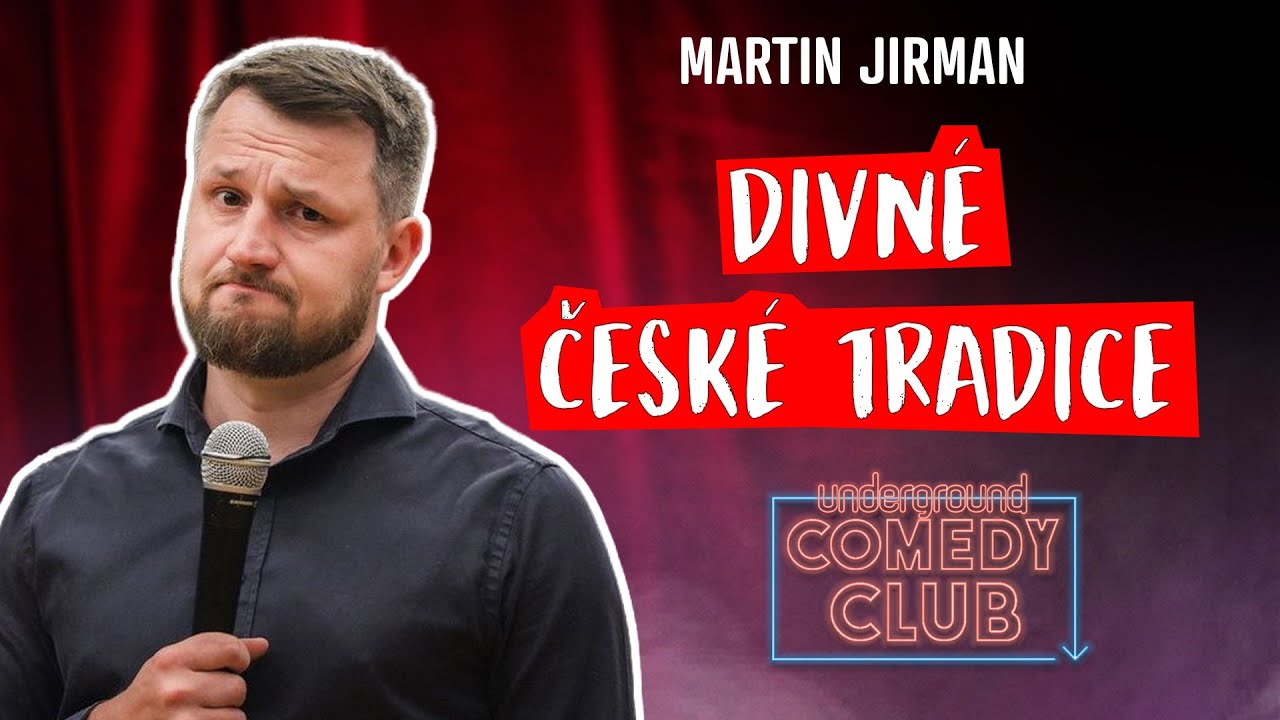 Martin Jirman - Divný český tradice (stand up)