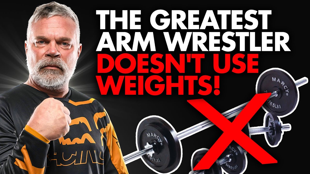 The Greatest Arm Wrestler in the World Doesn't Lift Weights!