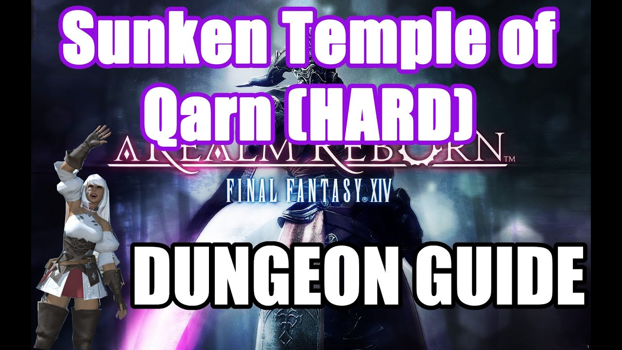 Руководство по подземелью &laquo;Затонувший храм Карна&raquo; (HARD) &mdash; Final Fantasy XIV: A Realm Reborn