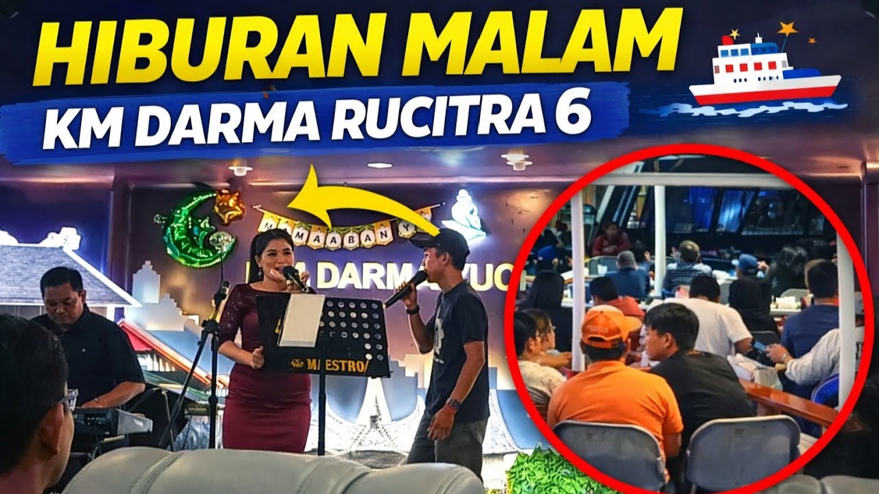 Hiburan Malam di Atas Kapal KM Dharma Rucitra VI | Suasana Santai Penumpang