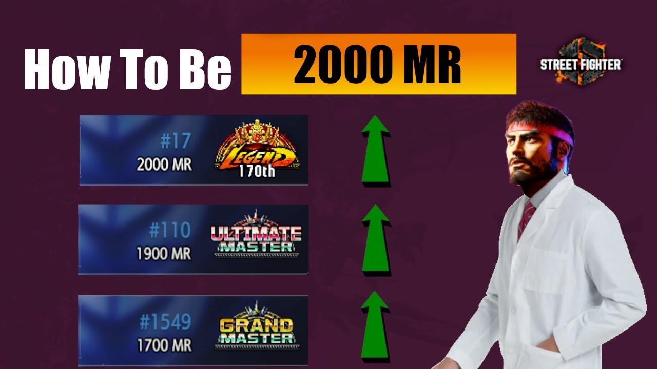 How To Be 2000 MR In Street Fighter 6