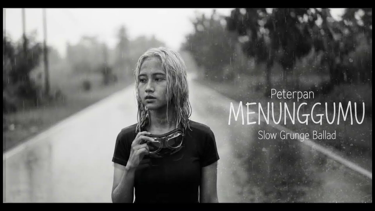 Peterpan - Menunggumu (Slow Grunge Balad) | Nuna Cover