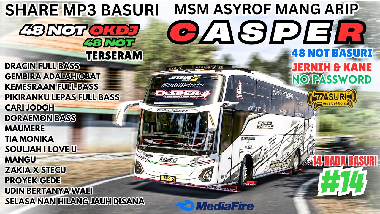 VIRAL SHARE BASURI 😍 CASPER MSM ASYROF MANG ARIP 48 NOT TERSERAM ❗ MP3 BASURI BUSSID 4.4.1