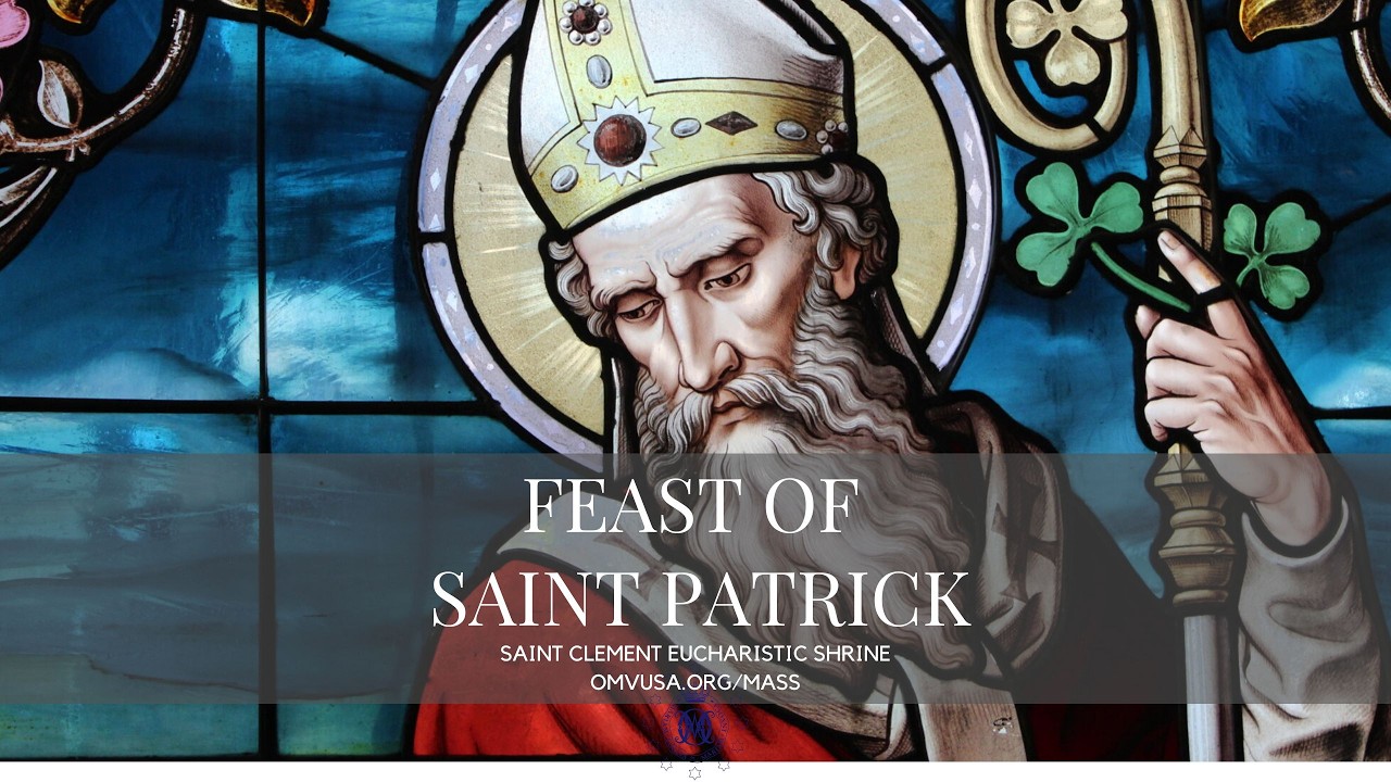 Feast of Saint Patrick (Tuesday, March 17, 2026)