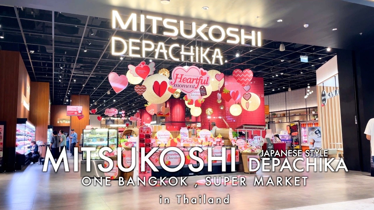 🇹🇭 MITSUKOSHI DEPACHIKA Bangkok 🇯🇵 One Bangkok /  Japanese Style Super Market / FEB 2026