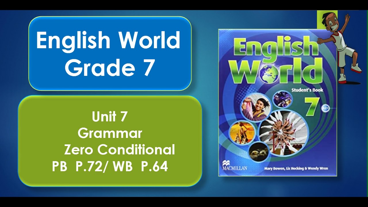 English World | Grade 7| Unit 7 | Grammar