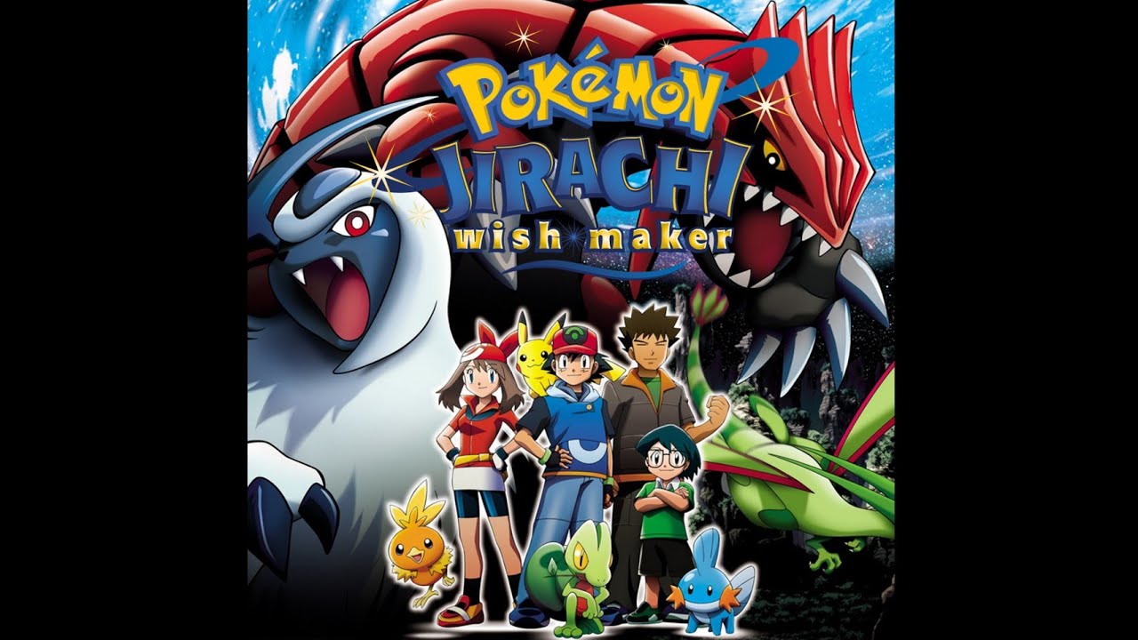 Make a Wish ~ from Pokémon: Jirachi: Wish Maker