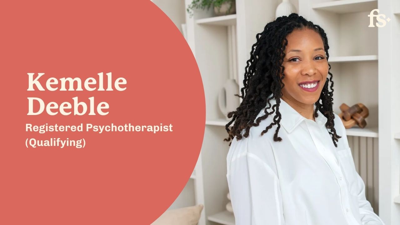 Kemelle Deeble, Registered Psychotherapist (Qualifying) | First Session