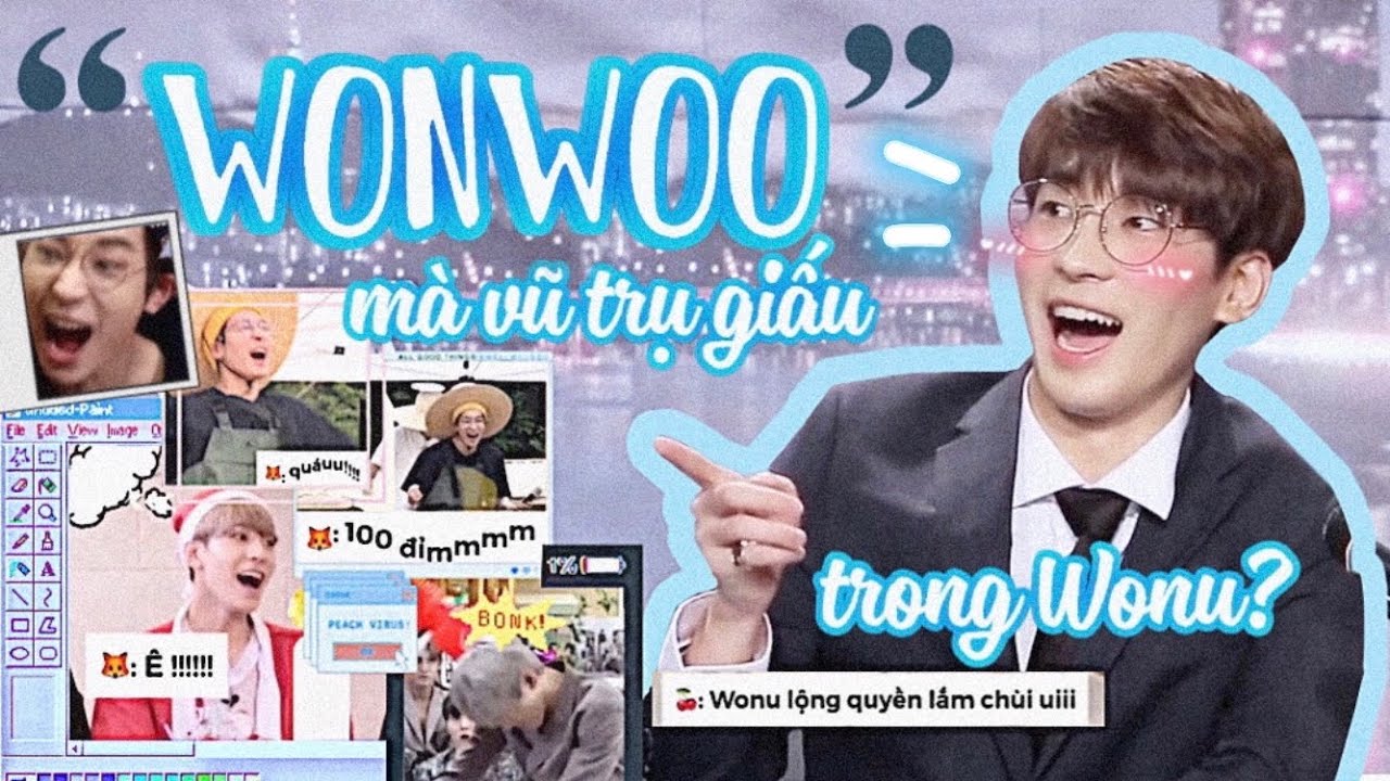 Những “Wonwoo” mà zũ trụ đã giấu trong một Wonwoo (+bonus hỗn loạn=))