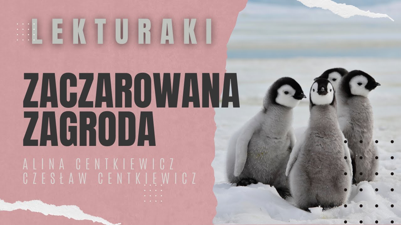 LEKTURAKI [#1] Zaczarowana Zagroda - inaczej.