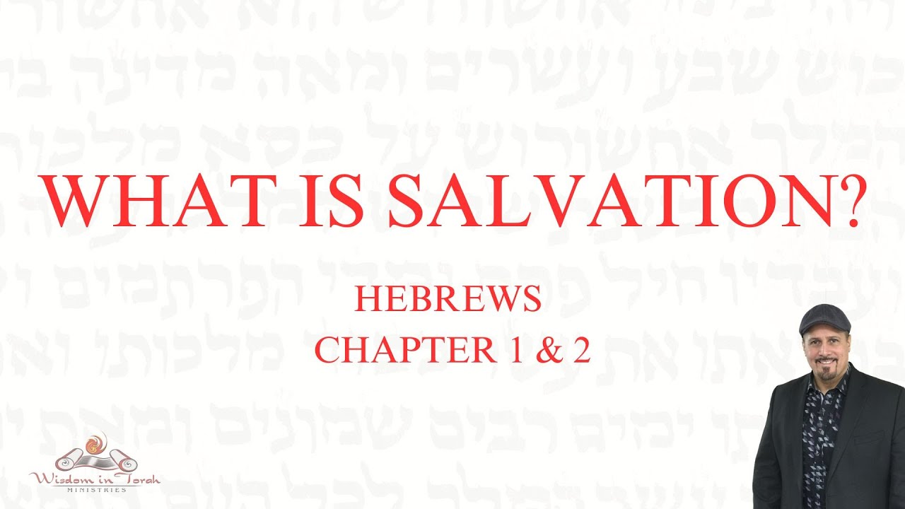 What is Salvation in The Book of Hebrews? - Rico Cortes