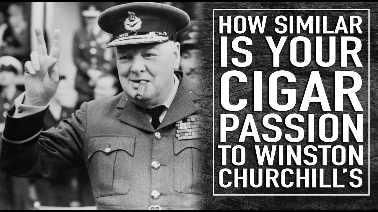 How Similar Is Your Cigar Passion To Winston Churchill's?
