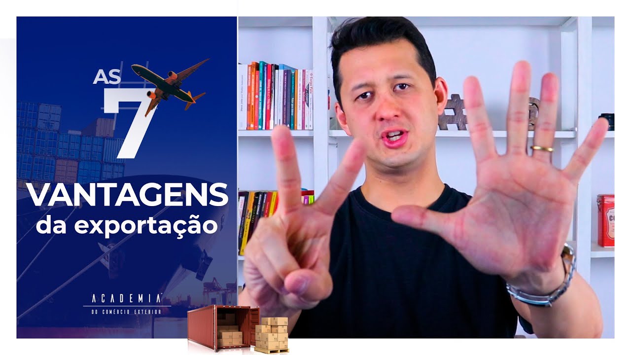 As 7 Vantagens da Exportação