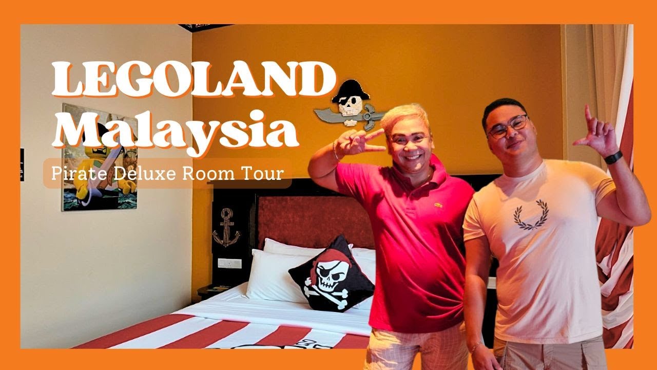 LEGOLAND Hotel Malaysia Review from Singapore | Pirate Deluxe Room Tour | Happy Pinoy Traveler