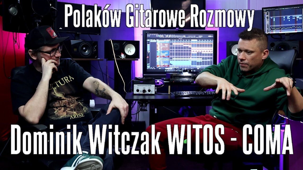 Dominik WITOS Witczak COMA - Polaków Gitarowe Rozmowy - FOG