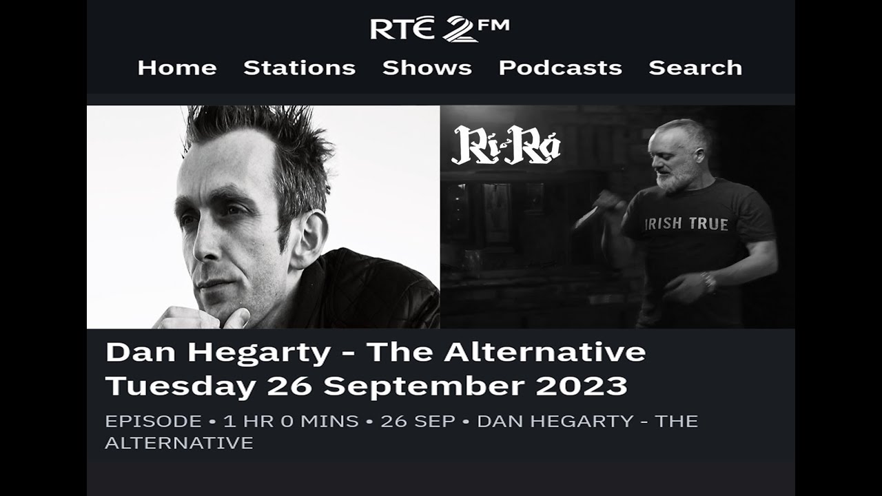 R&iacute; R&aacute; Dan Hegarty Interview 2fm 26-09-2023
