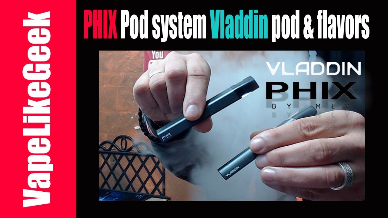 POds Review - PHIX Pod system Vladdin pod & flavors salt nik