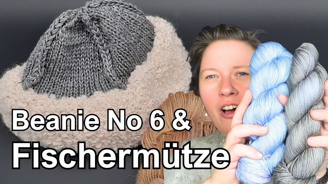 Beanie No 6 und Fischermütze stricken 👲 Yeti-Garn, Stricksets und ganz viel Design 😊  | 263