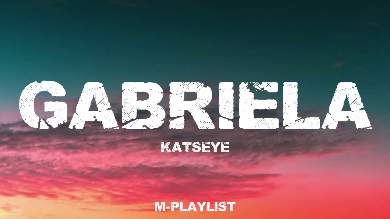 KATSEYE - GABRIELA [LYRICS]