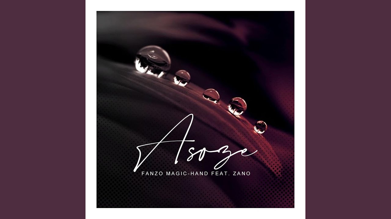 Asoze (feat. Zano)