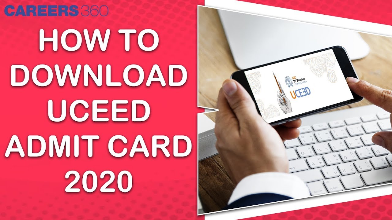 How to download UCEED 2020 Admit Card