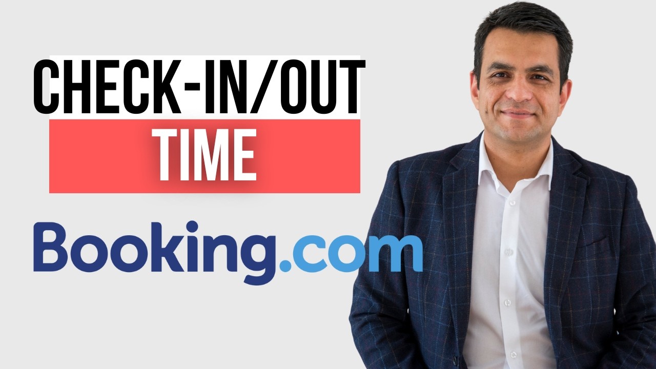 How to Add Check-In and Check-Out Times on Booking.com