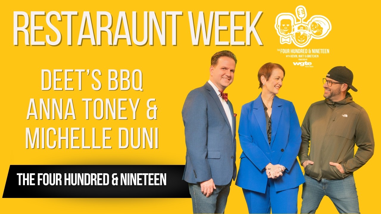 The Four Hundred and Nineteen | Restaurant Week Kickoff with Anna Toney, Deet's BBQ, & Michelle Duni