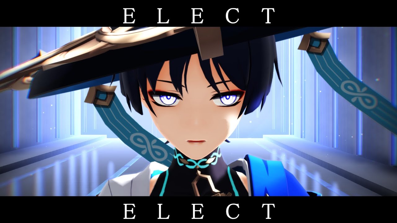 【原神/Genshin Impact MMD】 ELECT 【放浪者/Wanderer】