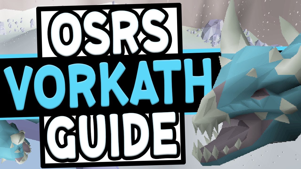 The Ultimate OSRS Vorkath Guide (Ranged + Melee)