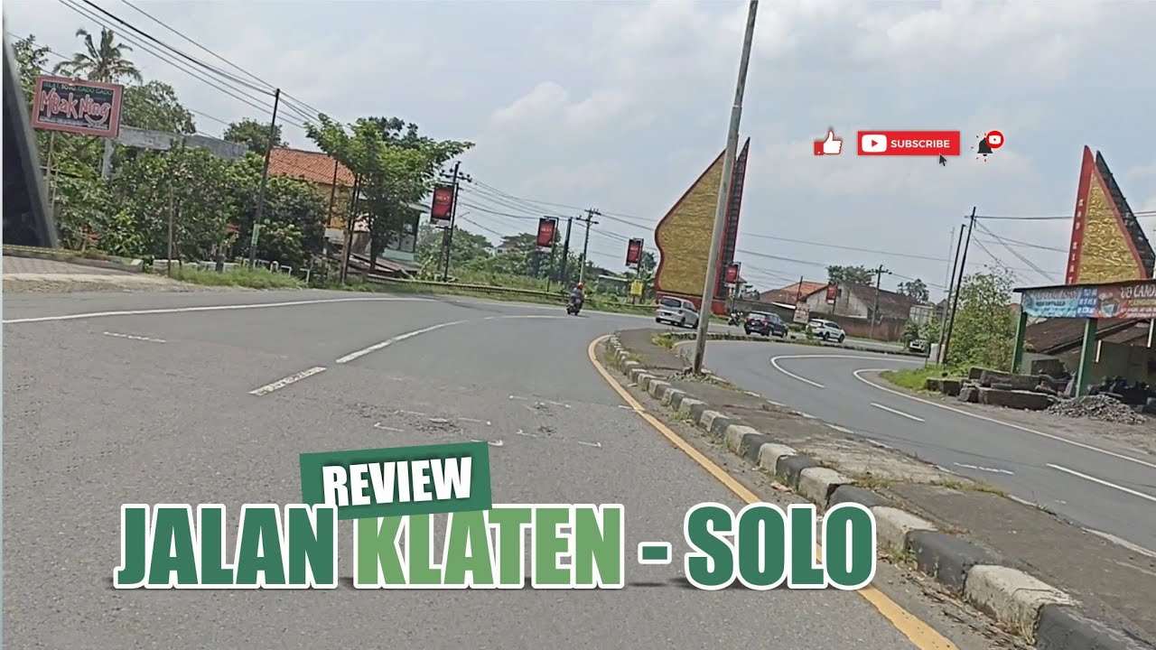 REVIEW JALAN KLATEN - SOLO