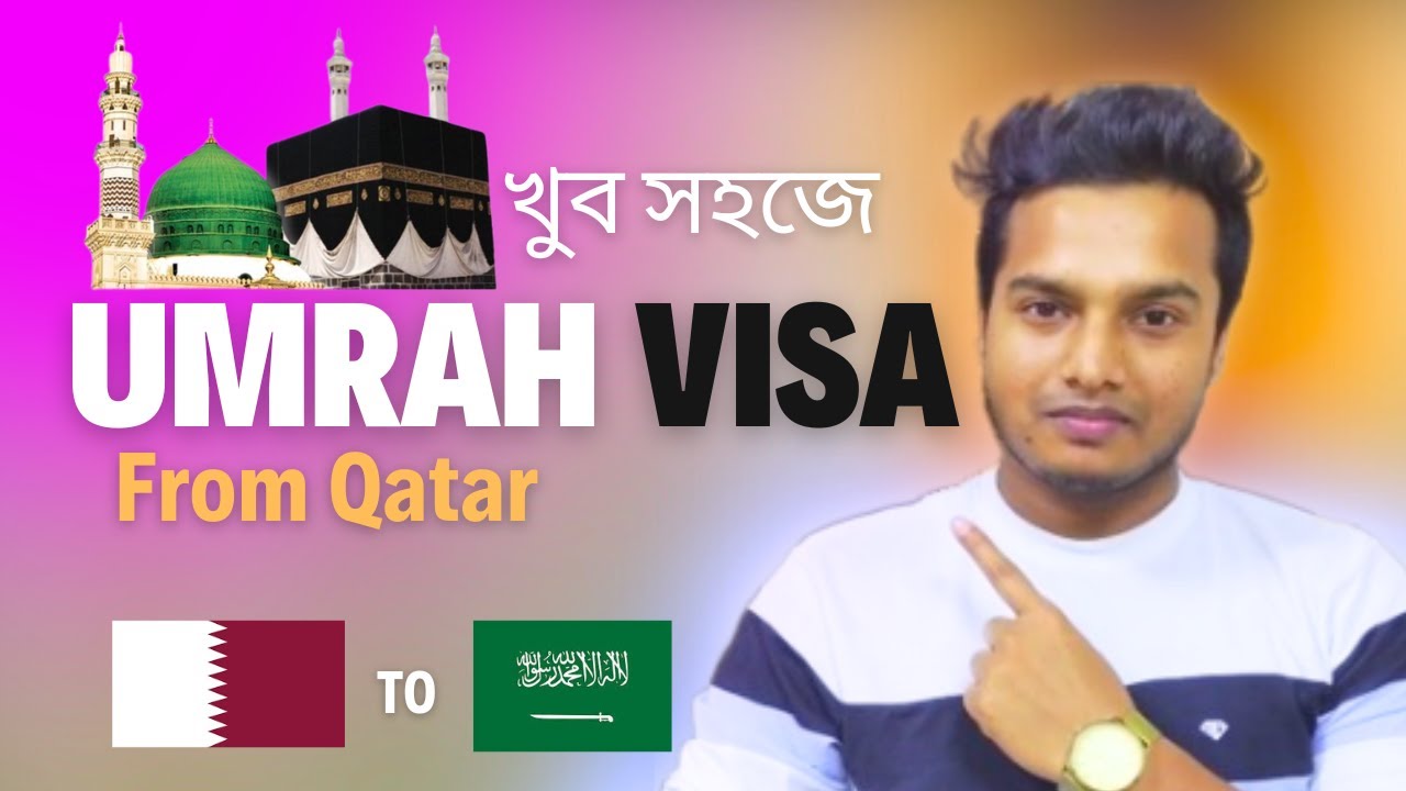 How To Get UMRAH Or Soudi VISA From Qatar