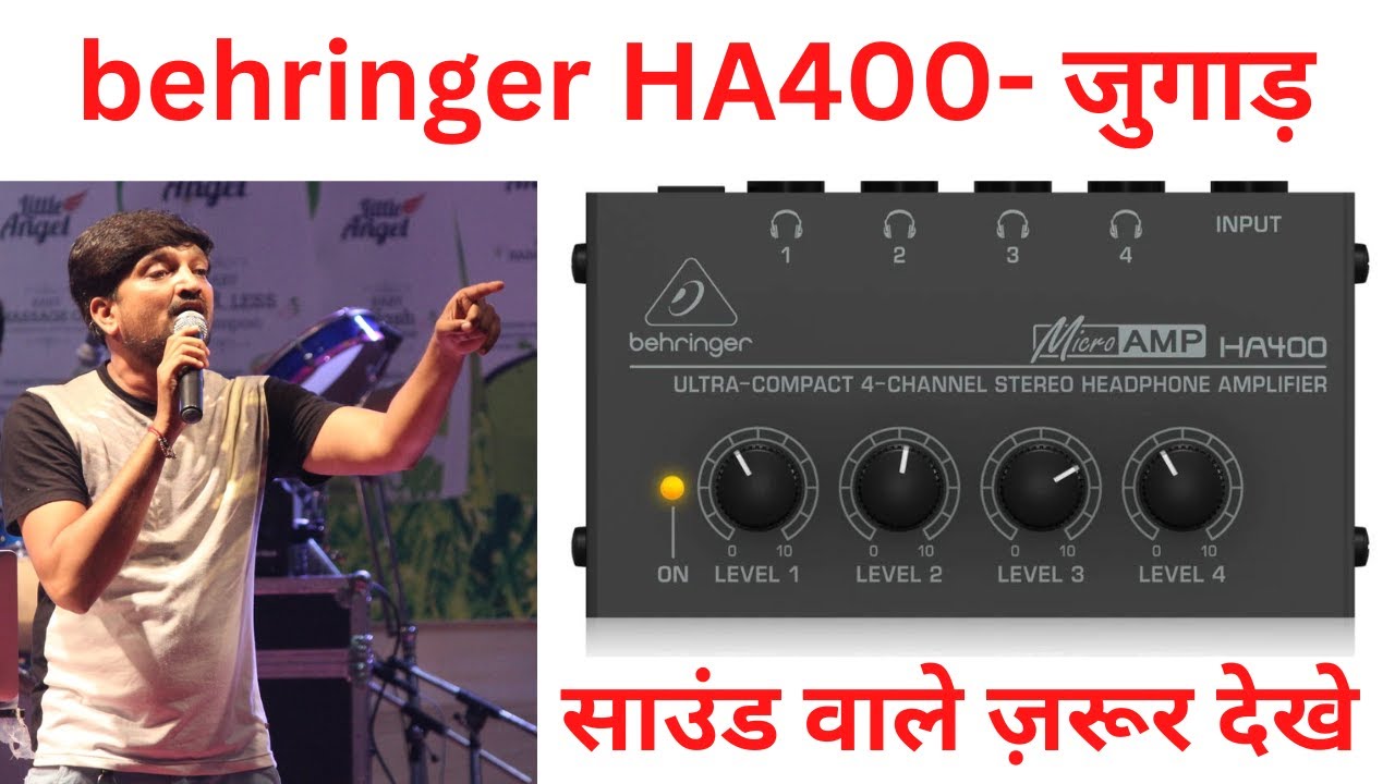 behringer ha 400 headphone amplifier information jugad how to use in live sound as splitter  hindi