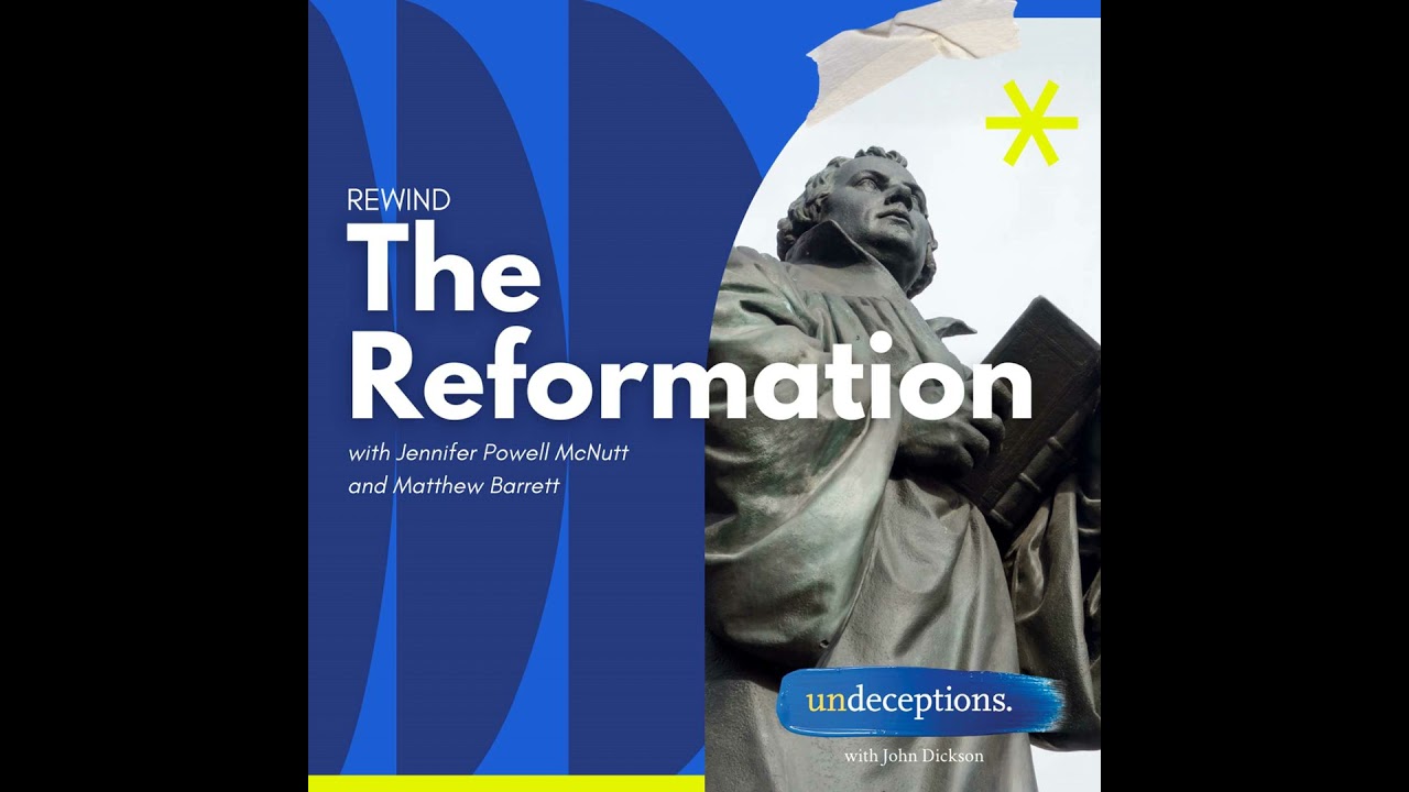 REWIND: The Reformation
