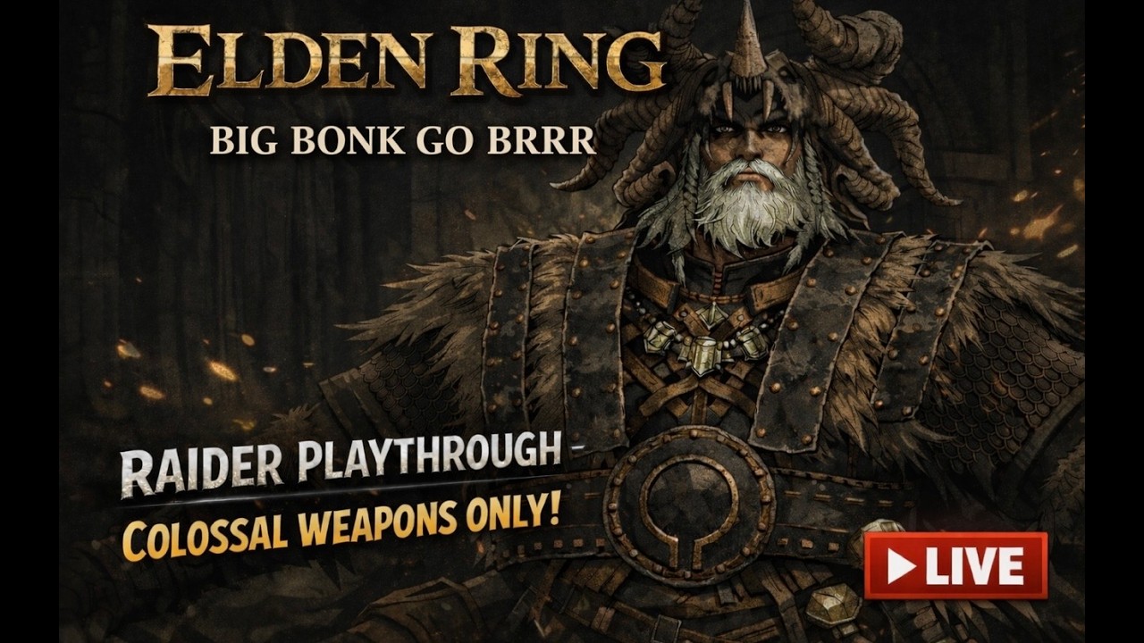 Elden Ring BIG BONK Playthrough-Colossal Weapons Only
