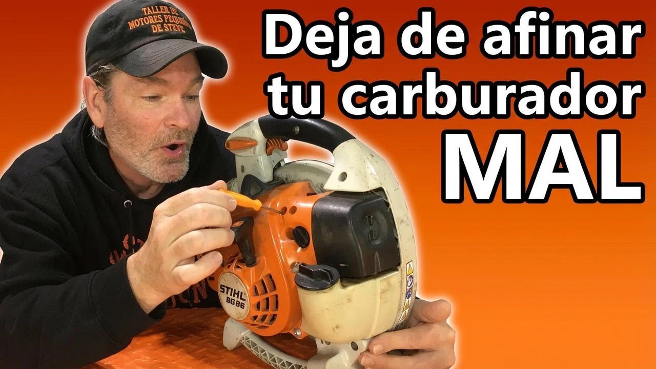 Cómo ajustar el carburador de tu sopladora para sacarle el máximo poder