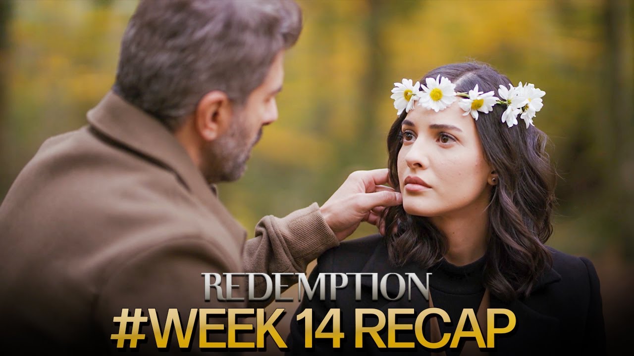 Esaret | Season 3 Week 14 Recap (Multi Sub) #orhir