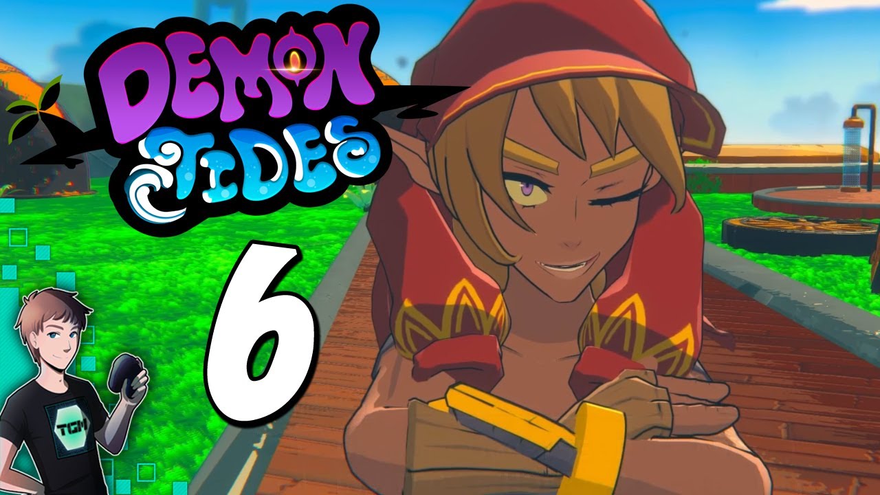 Demon Tides - Part 6: End of Act 1