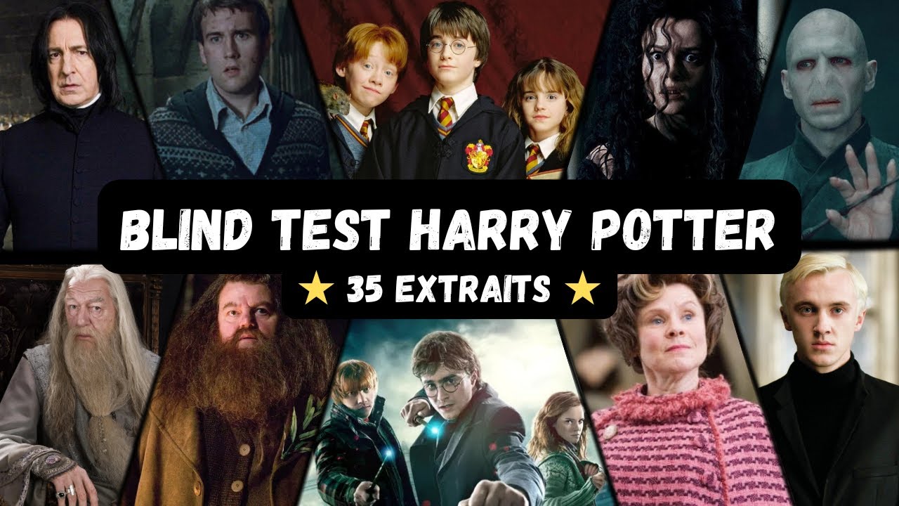 BLIND TEST HARRY POTTER - 35 EXTRAITS (FR/ENG)