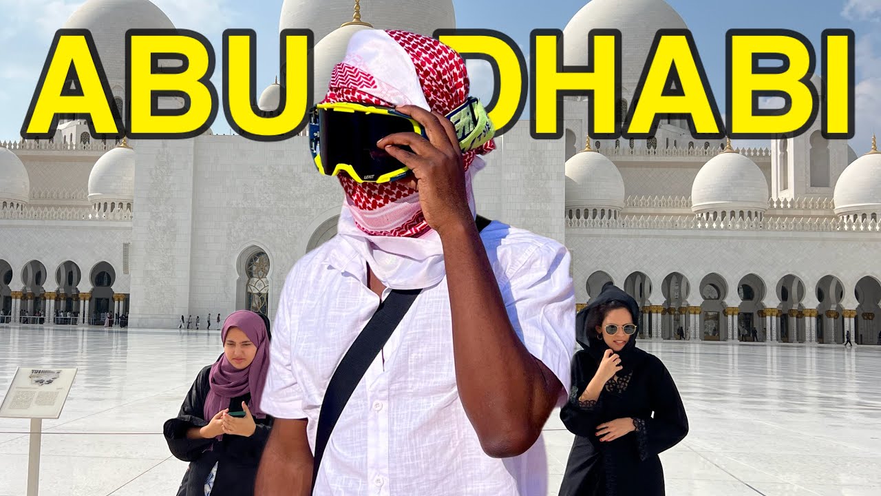J'ai visité Abu Dhabi
