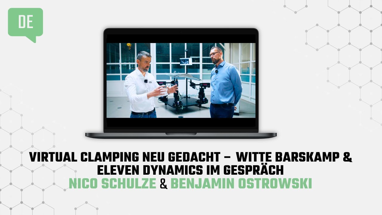 Virtual Clamping neu gedacht – Witte Barskamp & Eleven Dynamics im Gespräch