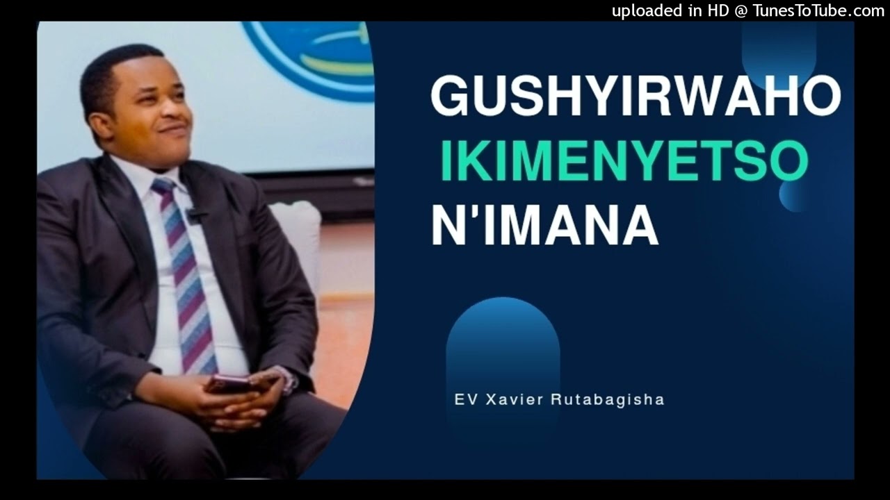 GUSHYIRWAHO IKIMENYETSO N'IMANA