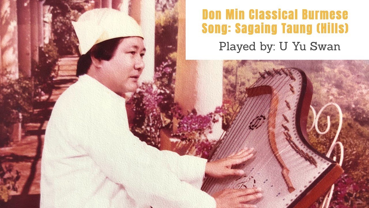 Myanmar Asian Classical Music - Sagaing Taung