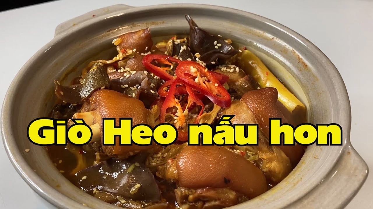 Giò heo hon nấu kiểu Huế