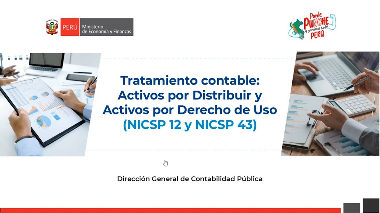 Tratamiento contable: Activos por Distribuir y Activos por Derecho de Uso (NICSP 12 y NICSP 43)