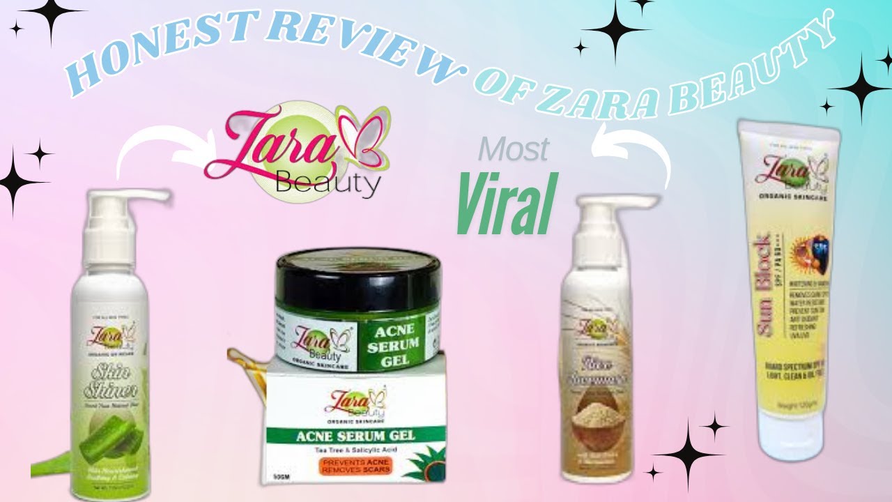 Honest Review of zara beauty| Amina Hussain| #skincare #viralvideo #youtubevideo