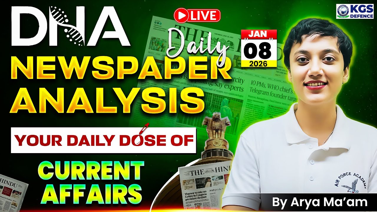08 January 2026 Newspaper Analysis | January Daily Current Affairs 2026 for Defence Exam |Arya Ma'am