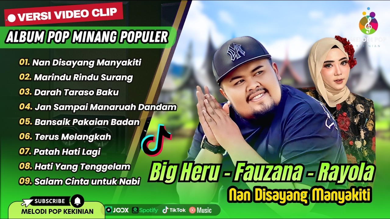 NAN DISAYANG MANYAKITI - Big Heru | MARINDU RINDU SURANG - Fauzana | DARAH TARASO | POP MINANG VIRAL