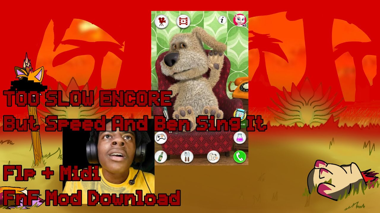 Too Slow Encore FnF But Talking Ben and IShowSpeed Sing It (MIDI and FLP Download) + Fnf Mod